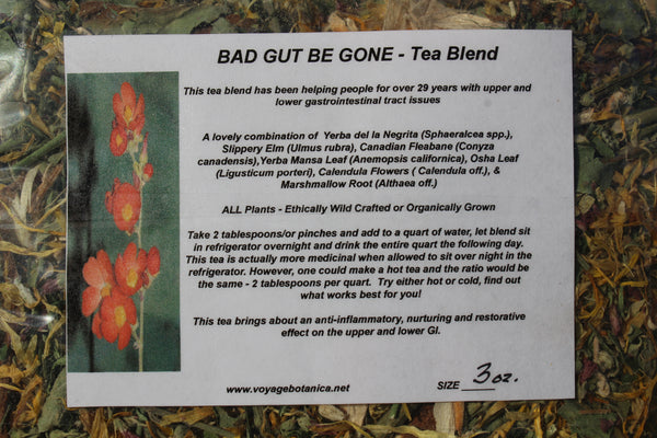 BAD GUT BE GONE - Tea Blend - 3 Ounce Size - An Amazing Medicinal Tea !!!  WILL Be Available After June 15th, 2024 - Order NOW & SAVE!