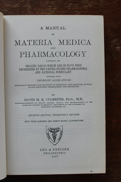 Materia Medica and Pharmacology 1927 Culbreth Hardcover - EXCELLENT REFERENCE