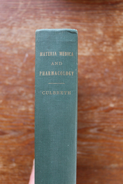 Materia Medica and Pharmacology 1927 Culbreth Hardcover - EXCELLENT REFERENCE