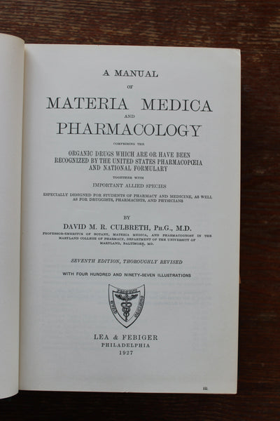 Materia Medica and Pharmacology 1927 Culbreth Hardcover - EXCELLENT REFERENCE