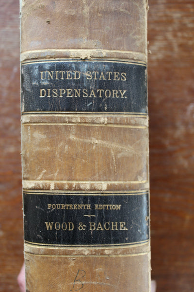 1877 The Dispensatory of the United States by Wood & Bache 14th Edition