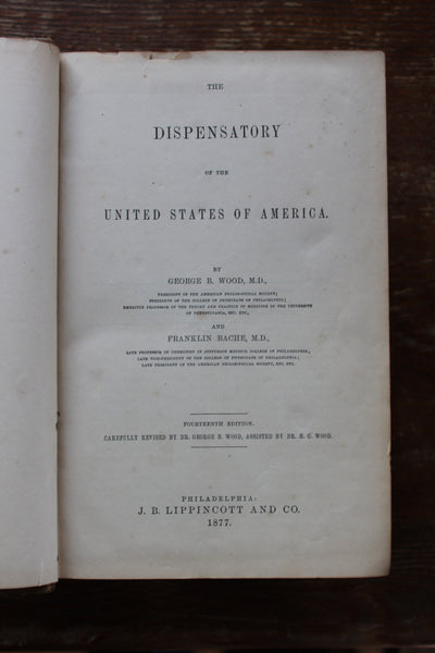 1877 The Dispensatory of the United States by Wood & Bache 14th Edition