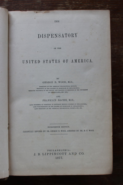 1877 The Dispensatory of the United States by Wood & Bache 14th Edition