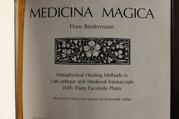 MEDICINA MAGICA by Biedermann The Classics of the Medicine Library HC RARE 1986 - Limited Edition Copy #19782