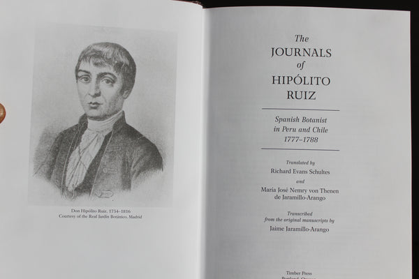 THE JOURNALS of HIPOLITO RUIZ - Spanish Botanist in Peru and Chile 1777-1788 - First Edition - Very Good To Fine Cond.