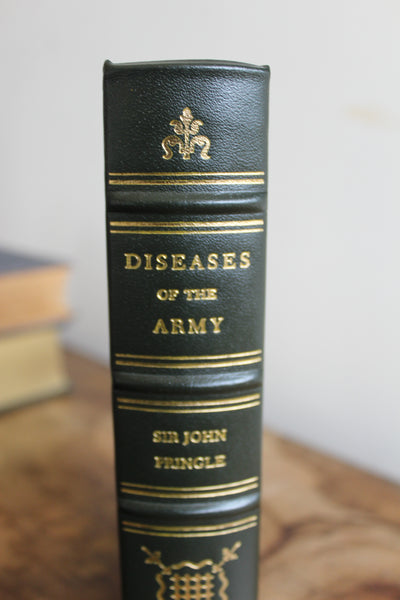 Observations on the Diseases of the Army. The Classics of Medicine Library - Beautiful Leather Reprint of Classic 1810 Work