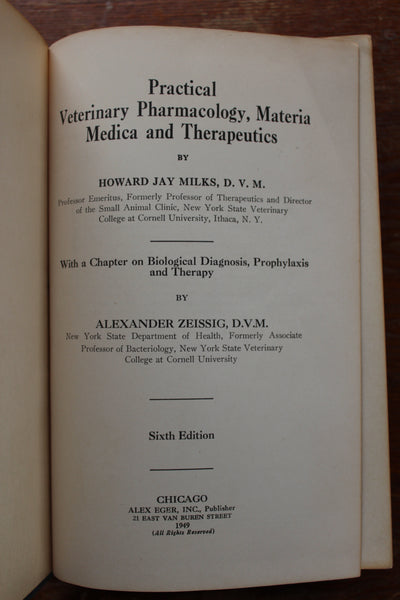 Veterinary Pharmacology Materia Medica Therapeutics. H J Milk. 1949. 6th Ed.