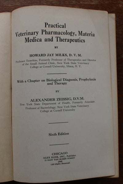 Veterinary Pharmacology Materia Medica Therapeutics. H J Milk. 1949. 6th Ed.