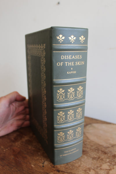 The Classics of Medicine Library "Diseases of the Skin" Moriz Kaposi Leather Bound Reprint of 1895 Classic Work