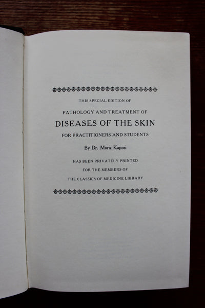 The Classics of Medicine Library "Diseases of the Skin" Moriz Kaposi Leather Bound Reprint of 1895 Classic Work