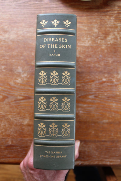 The Classics of Medicine Library "Diseases of the Skin" Moriz Kaposi Leather Bound Reprint of 1895 Classic Work