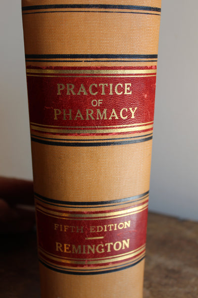 Practice of Pharmacy 5th Edition 1907 Joseph P Remington Illustrated Book RARE - THE Foundation of ALL Herbal Medicine Pharmacy started with this book!