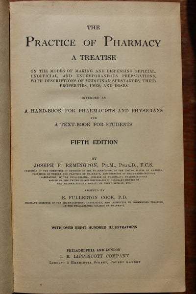 Practice of Pharmacy 5th Edition 1907 Joseph P Remington Illustrated Book RARE - THE Foundation of ALL Herbal Medicine Pharmacy started with this book!