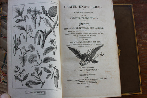 1825 - Useful Knowledge: or a familiar account of the various productions of Nature, Mineral, Vegetable, and Animal, which are chiefly employed for the use of Man: 4th Ed., 3 Vols