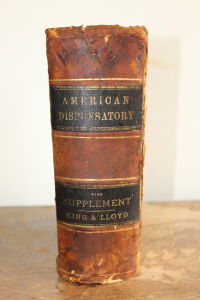 The American Dispensatory [Fifteenth Edition] King & Lloyd 1886  A CORNERSTONE Of Modern Botanical Medicine