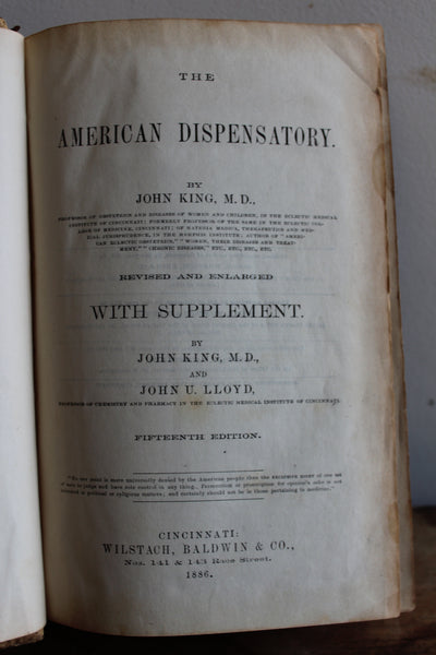 The American Dispensatory [Fifteenth Edition] King & Lloyd 1886  A CORNERSTONE Of Modern Botanical Medicine