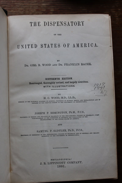 1891 The Dispensatory of the United States by Wood & Bache 16th Edition