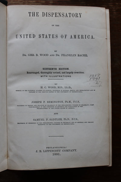 1891 The Dispensatory of the United States by Wood & Bache 16th Edition