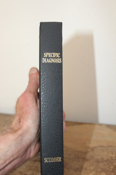 FUND RAISER - Specific Diagnosis by John M. Scudder – Eclectic Medical Publications – 1994 3rd  - Important Work