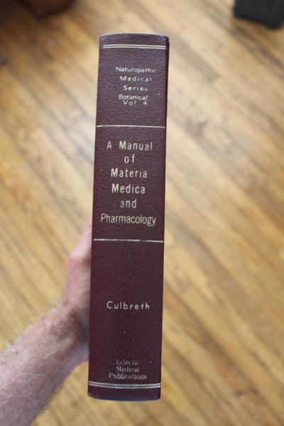 A MANUAL OF MATERIA MEDICA & PHARMACOLOGY Culbreth FINE  An IMPORTANT Work