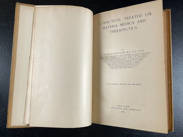 1897 Materia Medica Bartholow, Leather Bound Medicine & Remedies, Cannabis Opium, An Excellent Reference for Plant Medicine