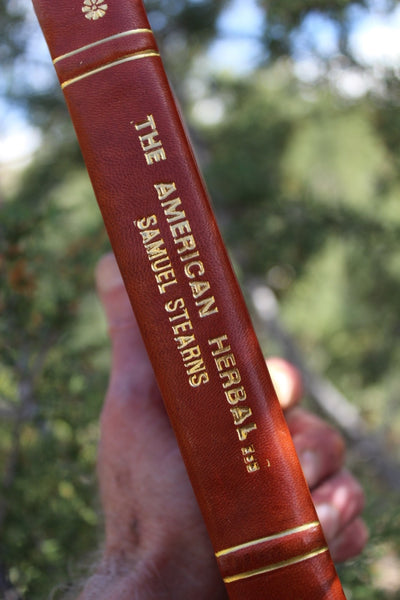 FUND RAISER - THE AMERICAN HERBAL Or Material Medica - SAMUEL STERNS - 1801 - Modern Reprint