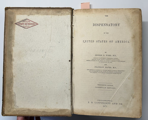 Dispensatory of the United States Wood & Bache 13th Ed. 1872 Leather Bound Illus - An Inexpensive and Usable copy!