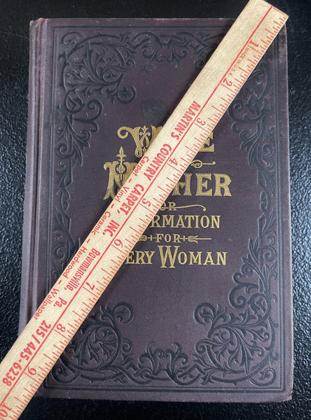 1888   Wife and Mother, Women's Health, Pregnancy, Maternity, Unique Medical Book