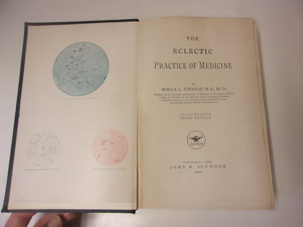Eclectic Practice of Medicine, Rolla L. Thomas, 3rd edition (1920 hardcover) Another RARE Eclectic Medicine Book!