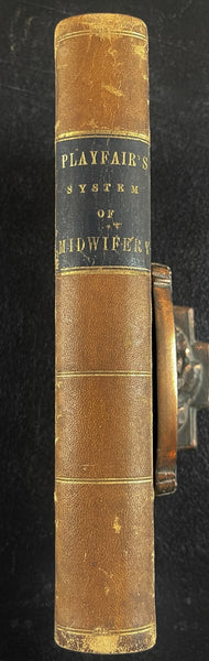 1876 Midwifery 1st, Playfair, Pregnancy Birth Obstetrics, Leather Medical Book - RARE