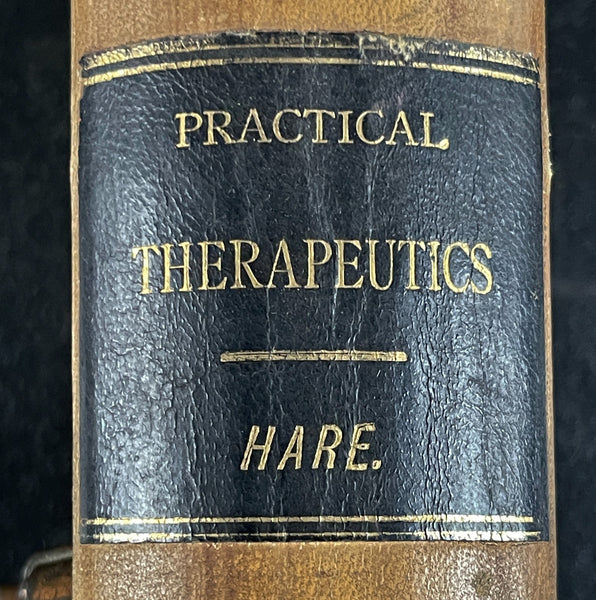 Practical Therapeutics Hare, Leather Medicine Remedies, Opium, Poisoning, Abortion, Excellent Information for Those who use Plant Medicine