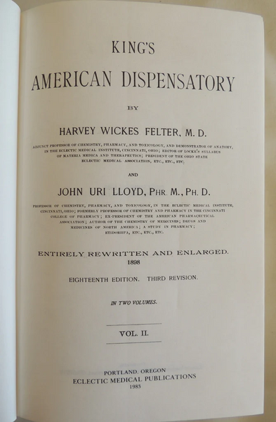 SPECIAL SPECIAL FUND RAISER - KING'S AMERICAN DISPENSATORY volume 1 & 2 1984 2nd printing, THE CORNERSTONE !!