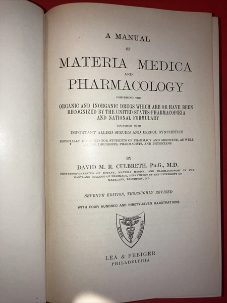 SPECIAL FUND RAISER - Materia Medica and Pharmacology 1927 Culbreth Hardcover