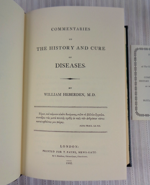 The History and Cure of Diseases William Heberden 1982 Classics Of Medicine - Limited Edition Reprint of 1802 Edition