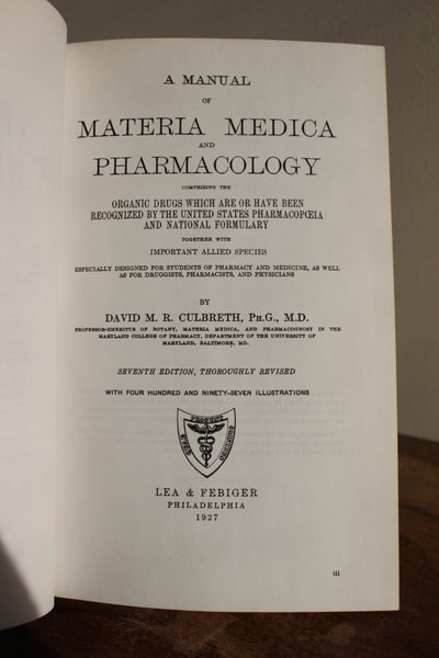A MANUAL OF MATERIA MEDICA & PHARMACOLOGY Culbreth FINE  An IMPORTANT Work