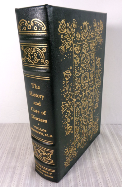 The History and Cure of Diseases William Heberden 1982 Classics Of Medicine - Limited Edition Reprint of 1802 Edition