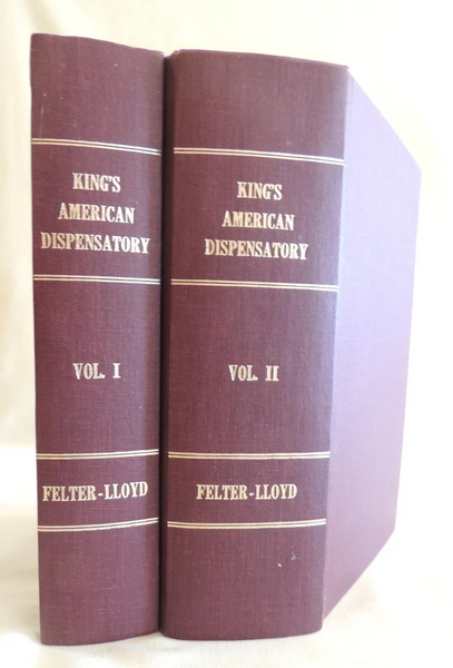 SPECIAL SPECIAL FUND RAISER - KING'S AMERICAN DISPENSATORY volume 1 & 2 1984 2nd printing, THE CORNERSTONE !!