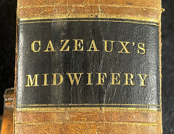 VERY RARE - 1860 Cazeaux's Midwifery, Pregnancy Illus. Medicine Medical Leather Bound Book
