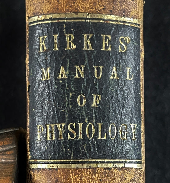 1857 Manual of Physiology Kirkes, Medical Leather Bound Heart Brain Vision Illus., Very Good Copy Of Rare Work!