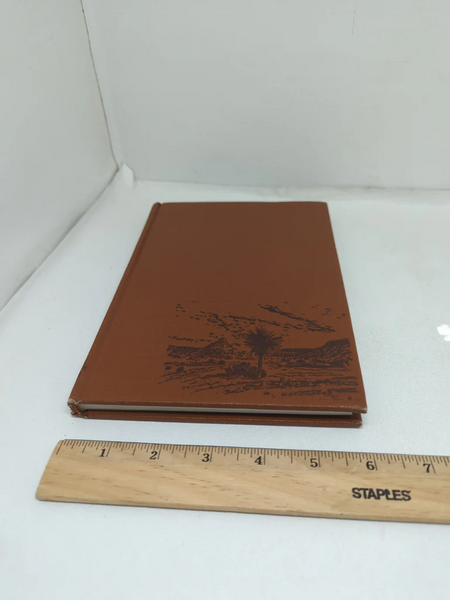 FUND RAISER - Desert Plants and People by Sam Hicks 1966 First Edition Hard Cover Dust Jacket - RARE & WONDERFUL WORK!