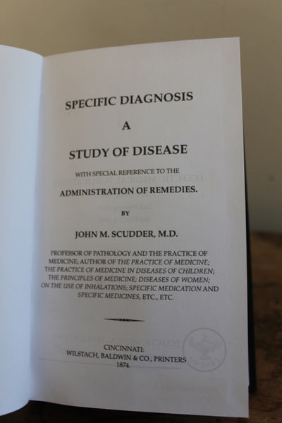 FUND RAISER - Specific Diagnosis by John M. Scudder – Eclectic Medical Publications – 1994 3rd  - Important Work