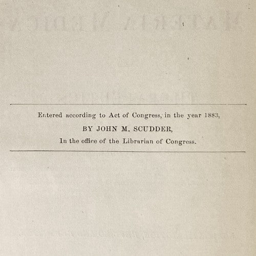 American Eclectic Materia Medica - John M. Scudder (11th ed) self-published 1891  VERY RARE & IMPORTANT ECLECTIC WORK