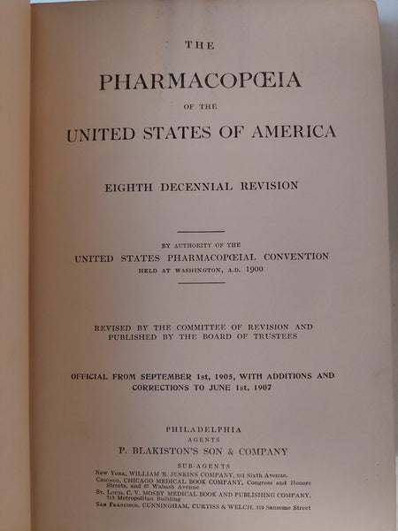 Pharmacopeia of the United States Eighth Decennial Revision, 1907 Official Remedies - Very Good