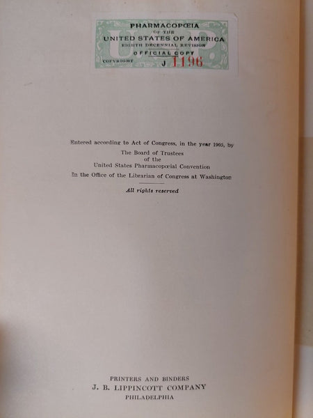 Pharmacopeia of the United States Eighth Decennial Revision, 1907 Official Remedies - Very Good