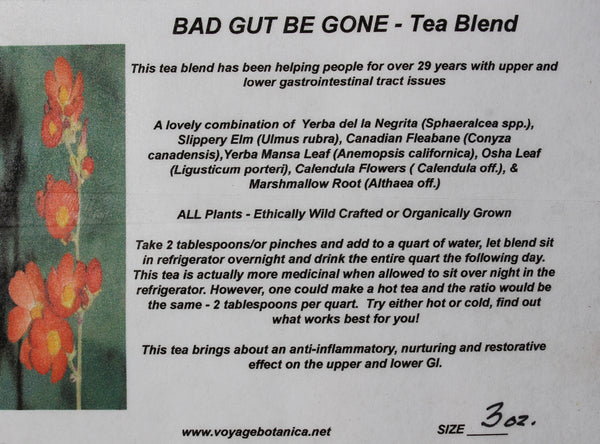 BAD GUT BE GONE - Tea Blend - 3 Ounce Size - An Amazing Medicinal Tea !!!  WILL Be Available After June 20th, 2023 - Order NOW & SAVE!