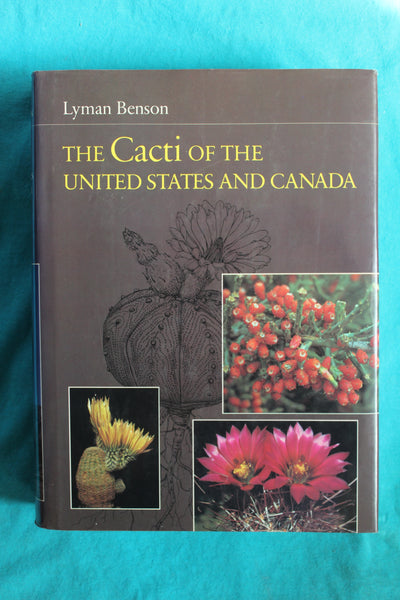 (BARGAIN) The Cacti of the United States and Canada.  Benson, Lyman - Lucretia Breazeale Hamilton (Illustr.) -