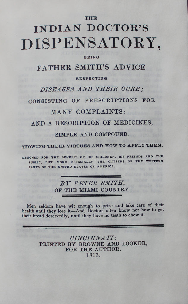 The Indian Doctor's Dispensatory Being Father Smith's Advice Respecting Diseases And Their Cure; Consisting of Prescriptions For Many Complaints and Remedies, etc. 1813 - Leather-bound Modern Reprint