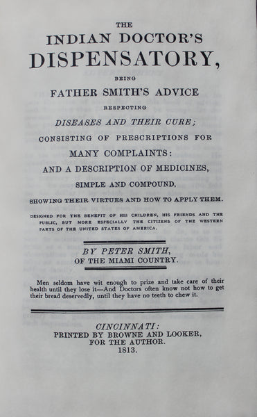 The Indian Doctor's Dispensatory Being Father Smith's Advice Respecting Diseases And Their Cure; Consisting of Prescriptions For Many Complaints and Remedies, etc. 1813 - Leather-bound Modern Reprint